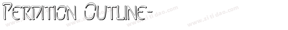 Perdition Outline字体转换